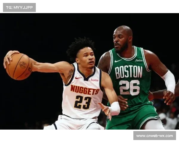 丹佛掘金与波士顿凯尔特人并列第七夺冠赔率或成季后赛黑马 丹佛掘金与波士顿凯尔特人并列第七夺冠赔率或成季后赛黑马